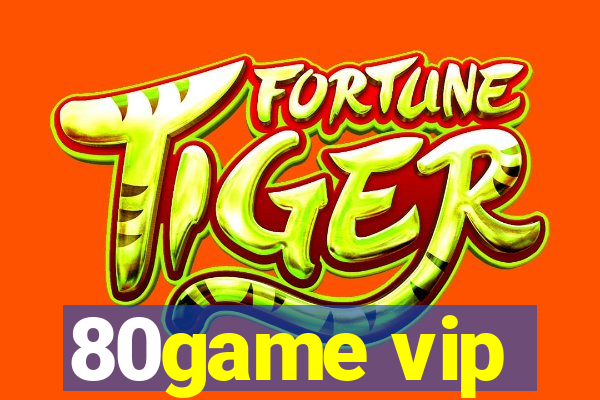 80game vip